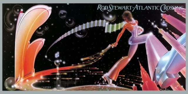 ROD STEWART - Atlantic crossing