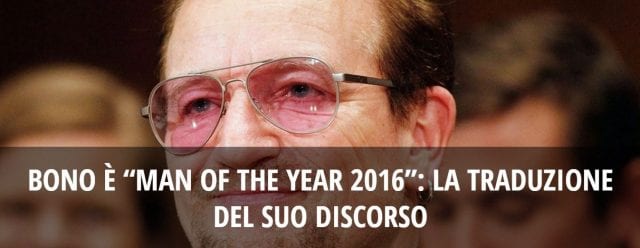 Bono - Man Of The Year 2016