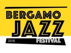 Bergamo Jazz fa 40 Bergamo Jazz