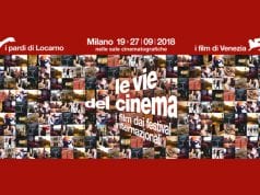 Le Vie del Cinema – I Film di Venezia e i Pardi di Locarno a Milano