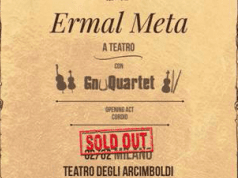 Già esaurita la data di Milano di Ermal Meta & GnuQuartet Ermal Meta