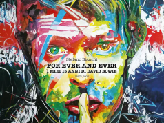 Stefano Bianchi racconta in un libro i suoi 15 anni di David Bowie David Bowie
