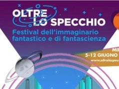 Oltre lo specchio – Festival dell’immaginario fantastico e di fantascienza
