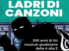 Ladri di canzoni, i plagi più clamorosi nel nuovo libro di Michele Bovi
