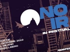 Noir In Festival 2019: nel segno della memoria