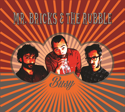Mr. Bricks & the Rubble