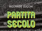 La Partita del Secolo_copertina libro Riccardo Cucchi