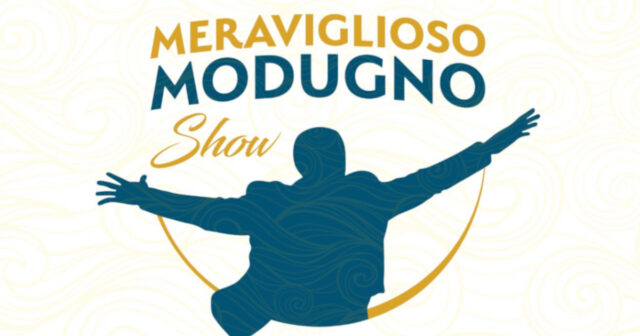 Meraviglioso Modugno