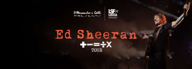 Ed Sheeran Lucca Summer Festival