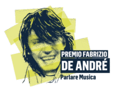 I finalisti del Premio Fabrizio De André Premio Fabrizio De André