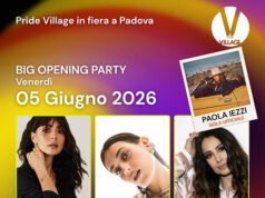 Ambra, Gaia e Syria inaugurano il Padova Pride Village 2026. “Stessa direzione” di Paola Iezzi, sigla ufficiale padova pride village 2026