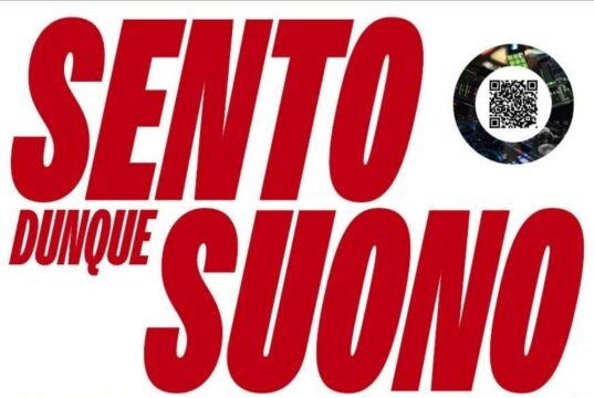 SENTO dunque SUONO