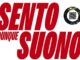 SENTO dunque SUONO