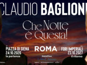 Claudio Baglioni live a Roma a ottobre ’26 e ’27 con “Che notte è questa!” claudio baglioni - che notte è questa